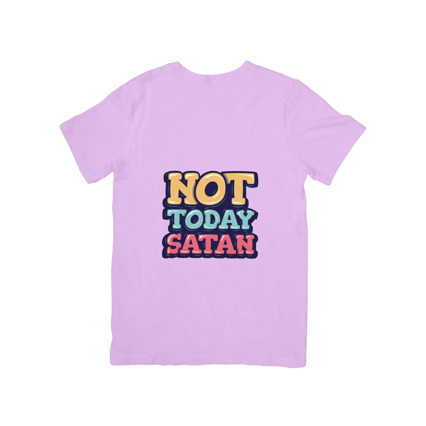 'Not today Satan' Quote T-shirt