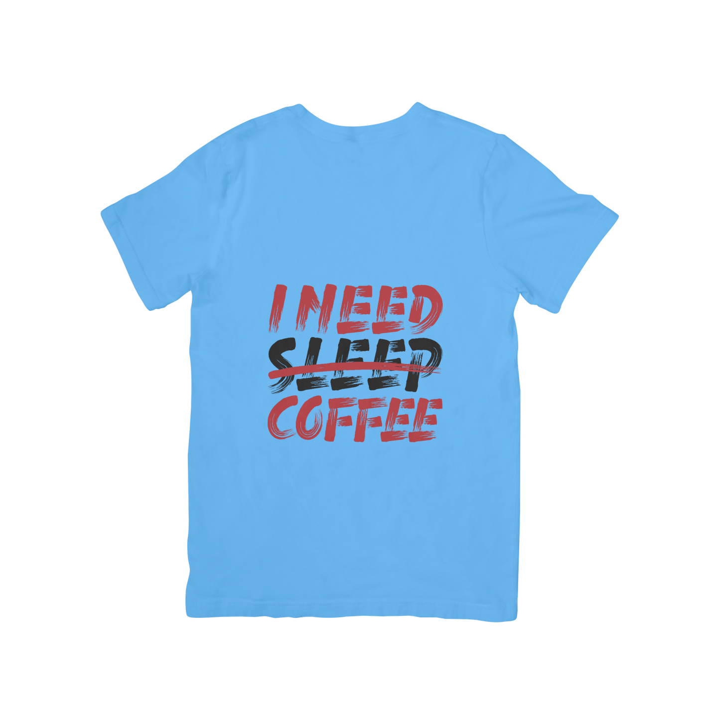 I Need Coffee Design T-shirt