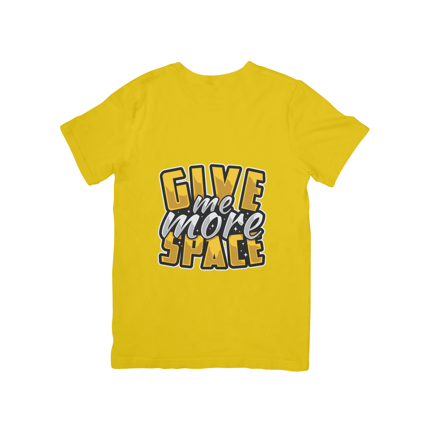 'Give Me More Space' Quotes T-shirt