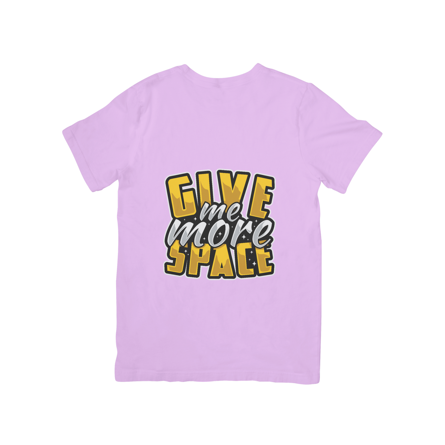 'Give Me More Space' Quotes T-shirt