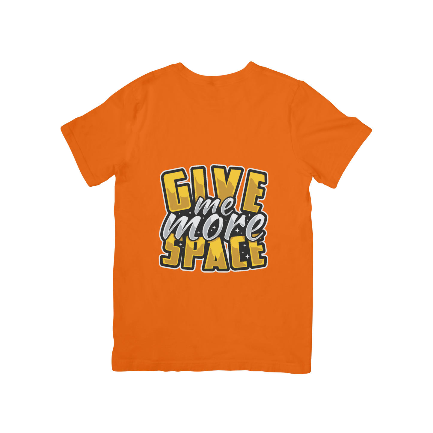 'Give Me More Space' Quotes T-shirt
