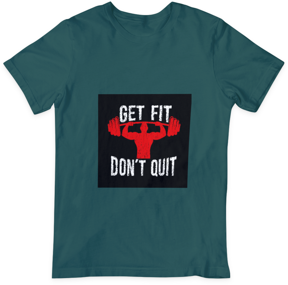 Get Fit Don't Quit Design T-shirt